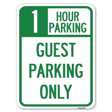 Signmission 1 Hour Parking Guest Parking Heavy-Gauge Aluminum Rust Proof Parking Sign, 18" x 24", A-1824-24648 A-1824-24648
